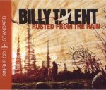 Billy Talent Rusted From The Rain (2 Track Single)