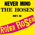 Die Toten Hosen Never Mind The Hosen... (LP Vinyl / RE 2017)