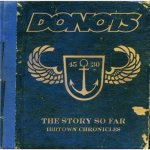 Donots The Story So Far / Ibbtown Chronicles (2 CD)