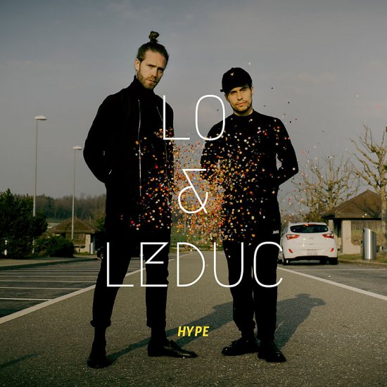 Lo & Leduc Hype (CD EP) - zum Schließen ins Bild klicken