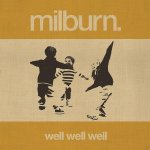 Milburn Well Well Well (CD)