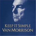 Van Morrison Keep It Simple (CD / Canada Edition)